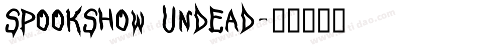 SpookShow Undead字体转换
